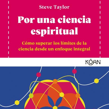 POR UNA CIENCIA ESPIRITUAL POR UNA CIENCIA ESPIRITUAL