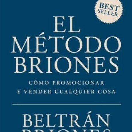 EL METODO BRIONES (BELTRAN BRIONES) EL METODO BRIONES (BELTRAN BRIONES)
