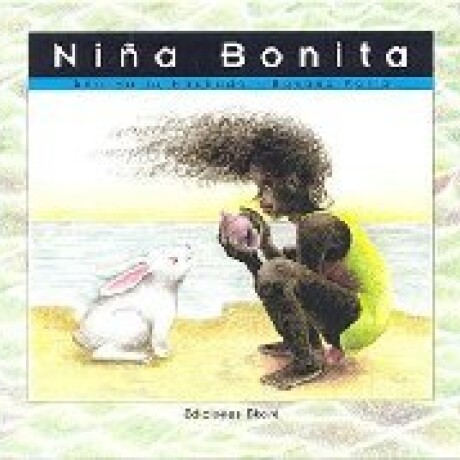 NIÑA BONITA NIÑA BONITA