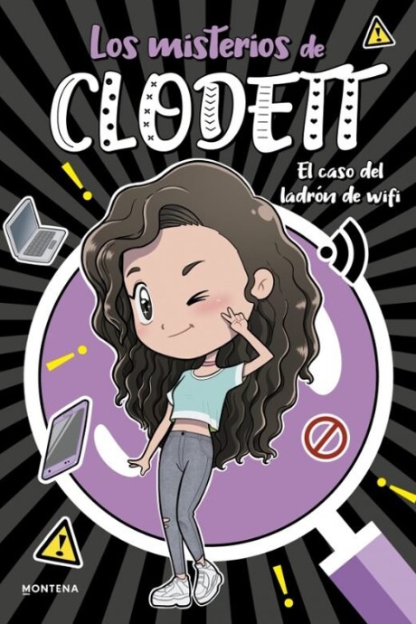 LOS MISTERIOS DE CLODETT 1: EL CASO DEL LADRON DE WIFI LOS MISTERIOS DE CLODETT 1: EL CASO DEL LADRON DE WIFI