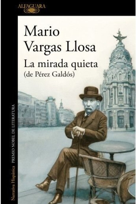LA MIRADA QUIETA (DE PEREZ GALDOS) LA MIRADA QUIETA (DE PEREZ GALDOS)