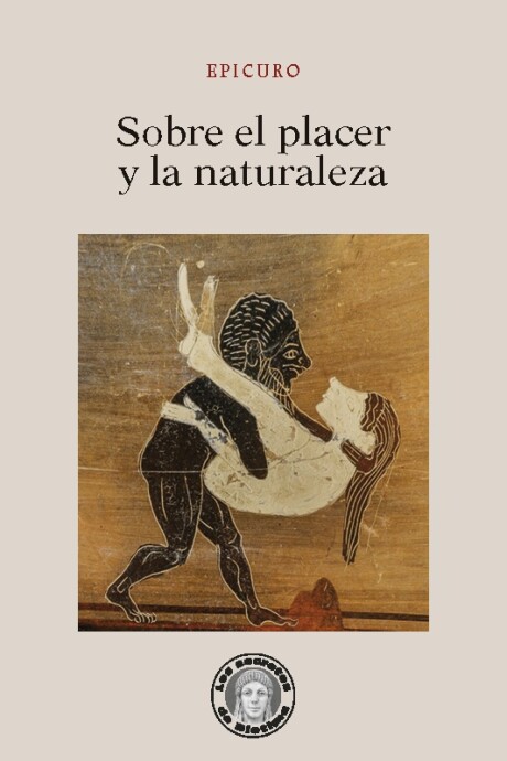 SOBRE EL PLACER Y LA NATURALEZA SOBRE EL PLACER Y LA NATURALEZA