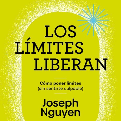 LOS LIMITES LIBERAN LOS LIMITES LIBERAN