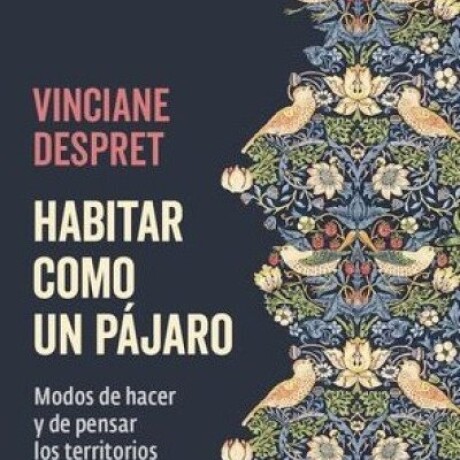 HABITAR COMO UN PAJARO HABITAR COMO UN PAJARO