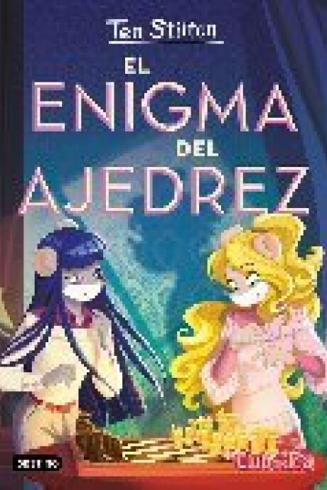 TEA STILTON 54 EL ENIGMA DEL AJEDREZ TEA STILTON 54 EL ENIGMA DEL AJEDREZ