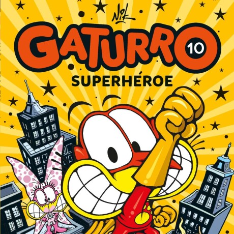 GATURRO 10 SUPERHEROE GATURRO 10 SUPERHEROE