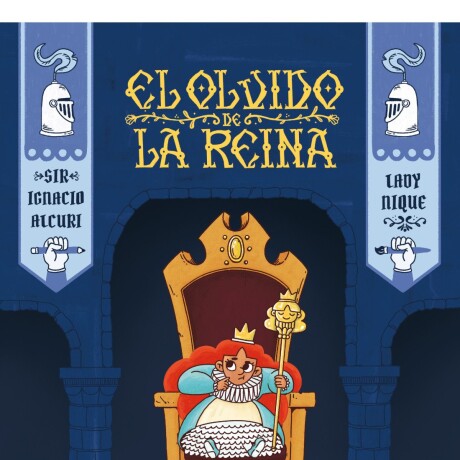EL OLVIDO DE LA REINA EL OLVIDO DE LA REINA