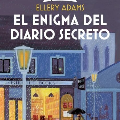 ENIGMA DEL DIARIO SECRETO ENIGMA DEL DIARIO SECRETO