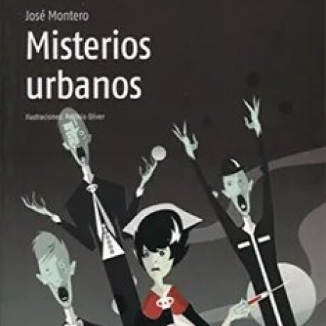 MISTERIOS URBANOS MISTERIOS URBANOS