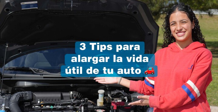 3 Tips para alargar la vida útil de tu auto