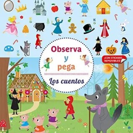 OBSERVA Y PEGA LOS CUENTOS OBSERVA Y PEGA LOS CUENTOS