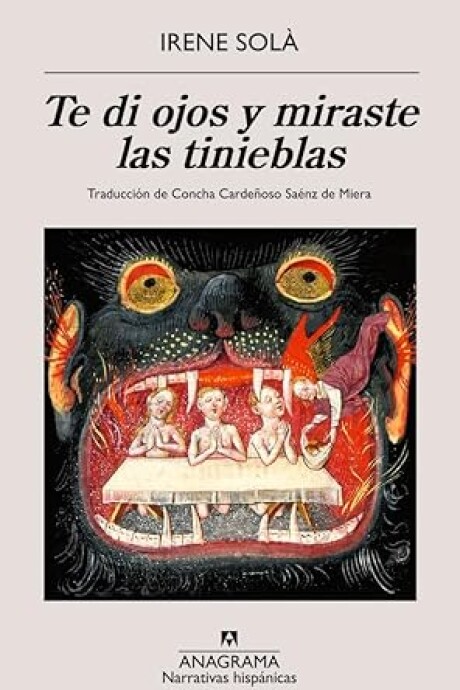 TE DI OJOS Y MIRASTE LAS TINIEBLAS TE DI OJOS Y MIRASTE LAS TINIEBLAS