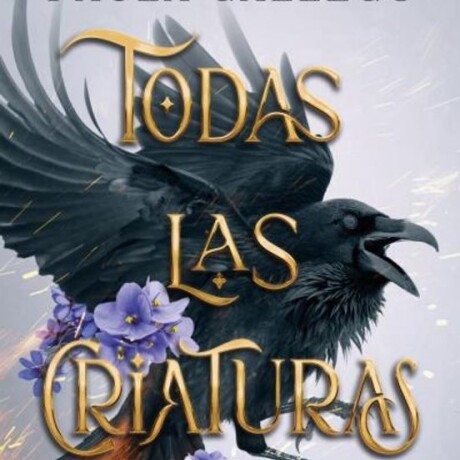 TODAS LAS CRIATURAS OSCURAS TODAS LAS CRIATURAS OSCURAS