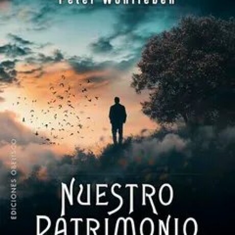 NUESTRO PATRIMONIO SALVAJE NUESTRO PATRIMONIO SALVAJE