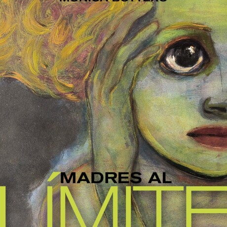 MADRES AL LIMITE MADRES AL LIMITE