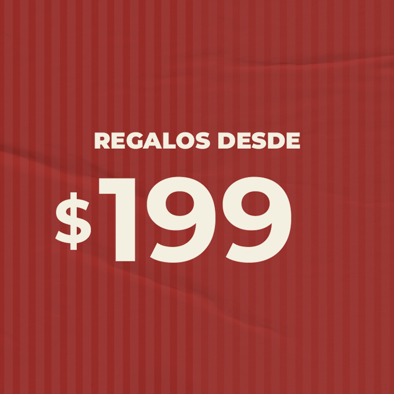 Regalos desde $199