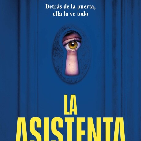 LA ASISTENTA LA ASISTENTA