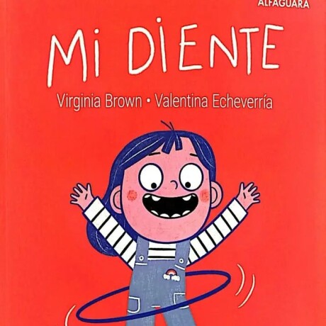 MI DIENTE MI DIENTE