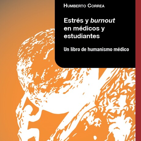 ESTRES Y BURNOUT EN MEDICOS Y ESTUDIANTES ESTRES Y BURNOUT EN MEDICOS Y ESTUDIANTES
