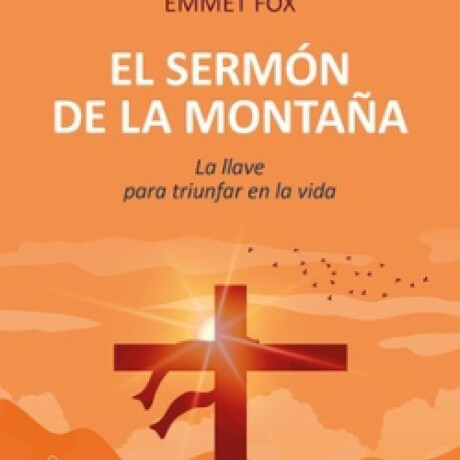 EL SERMON DE LA MONTAÑA EL SERMON DE LA MONTAÑA