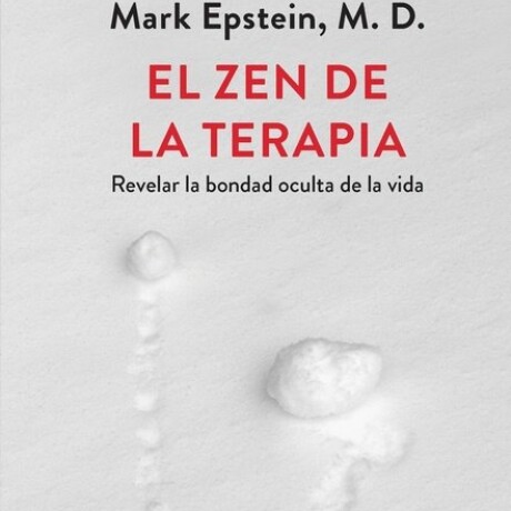 EL ZEN DE LA TERAPIA EL ZEN DE LA TERAPIA
