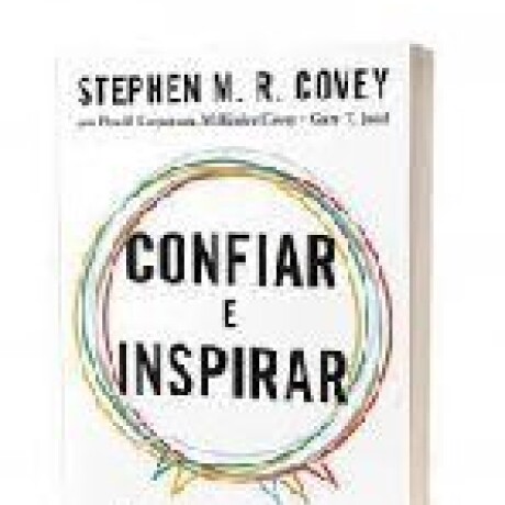 CONFIAR E INSPIRAR CONFIAR E INSPIRAR