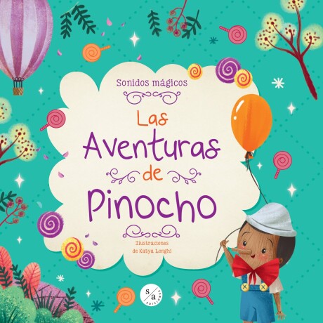 AVENTURAS DE PINOCHO, LAS - SONIDOS MAGICOS AVENTURAS DE PINOCHO, LAS - SONIDOS MAGICOS