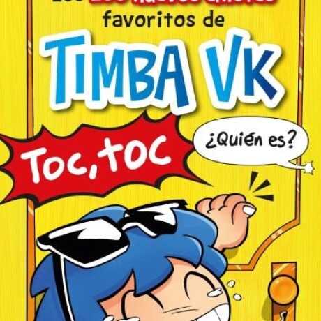 LOS 200 NUEVOS CHISTES FAVORITOS DE TIMBA VK LOS 200 NUEVOS CHISTES FAVORITOS DE TIMBA VK