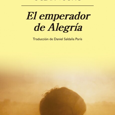 EMPERADOR DE ALEGRIA EL EMPERADOR DE ALEGRIA EL