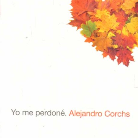 YO ME PERDONE YO ME PERDONE