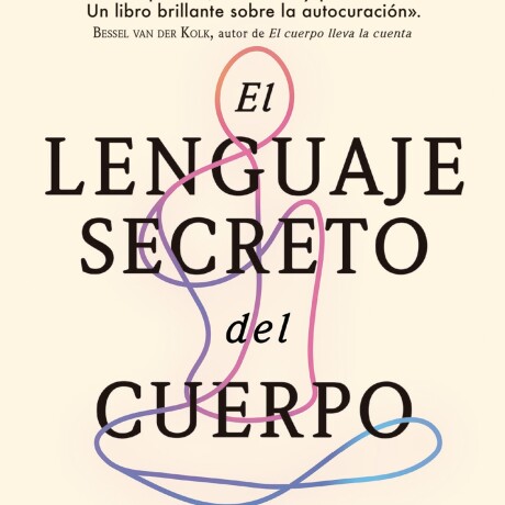 LENGUAJE SECRETO DEL CUERPO, EL LENGUAJE SECRETO DEL CUERPO, EL