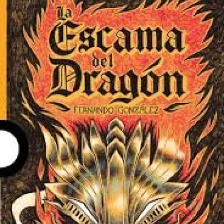 LA ESCAMA DEL DRAGON LA ESCAMA DEL DRAGON