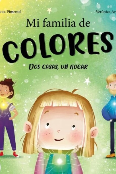 MI FAMILIA DE COLORES MI FAMILIA DE COLORES