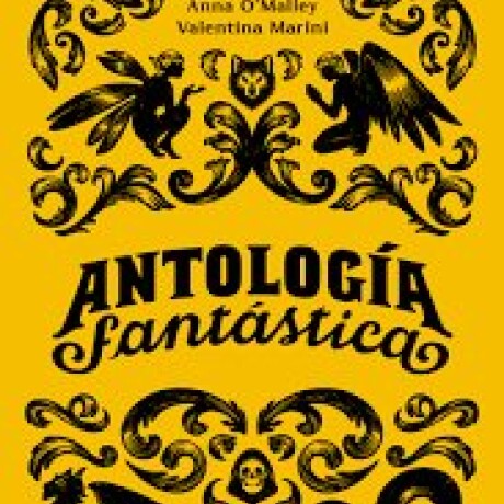 ANTOLOGIA FANTASTICA ANTOLOGIA FANTASTICA