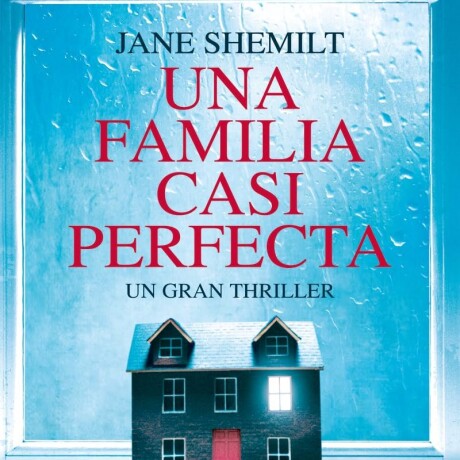 UNA FAMILIA CASI PERFECTA UNA FAMILIA CASI PERFECTA