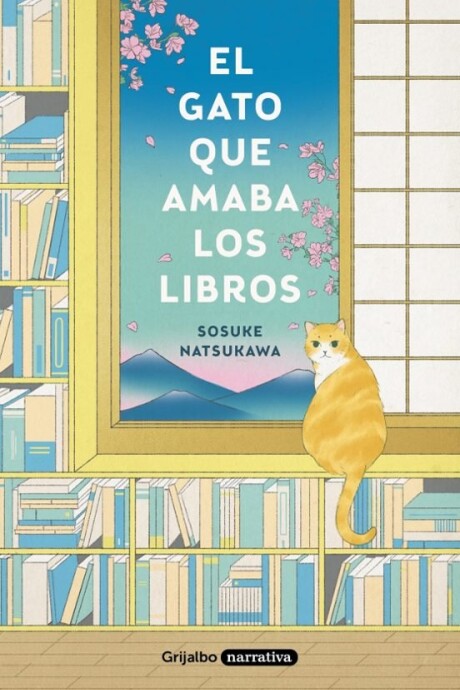 EL GATO QUE AMABA LOS LIBROS EL GATO QUE AMABA LOS LIBROS