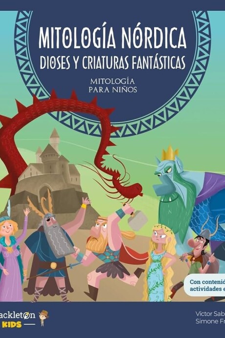 MITOLOGIA NORDICA DIOSES Y CRIATURAS FANTASTICAS MITOLOGIA NORDICA DIOSES Y CRIATURAS FANTASTICAS