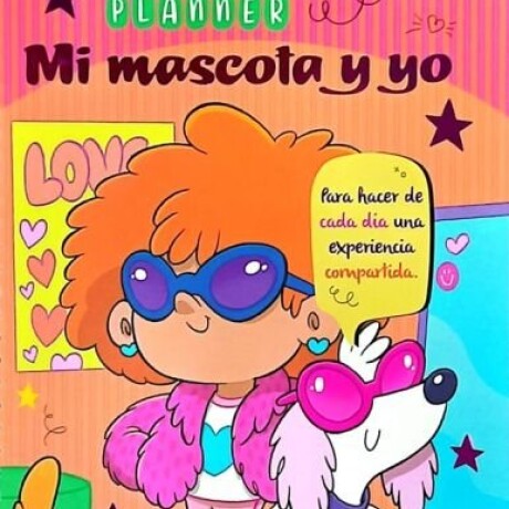 MI MASCOTA Y YO MI MASCOTA Y YO