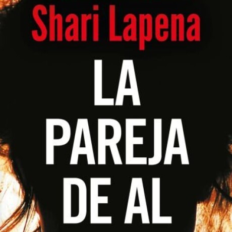 LA PAREJA DE AL LADO LA PAREJA DE AL LADO