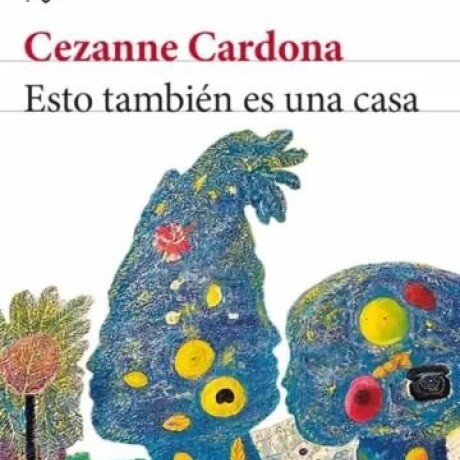 ESTO TAMBIEN ES UNA CASA ESTO TAMBIEN ES UNA CASA