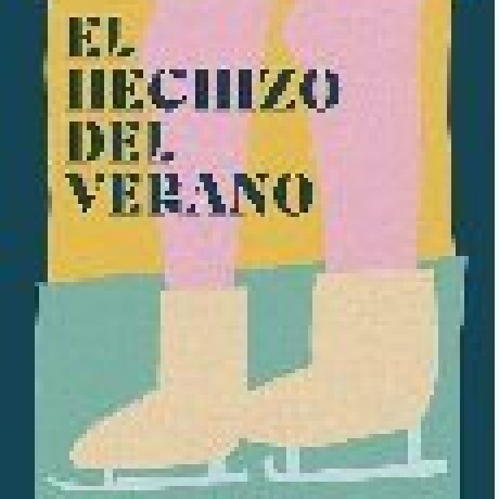 EL HECHIZO DEL VERANO EL HECHIZO DEL VERANO