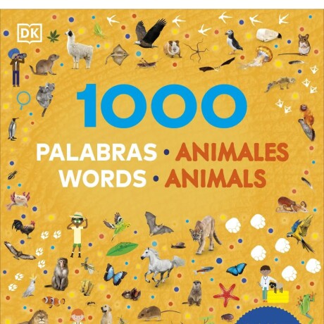 1000 PALABRAS ANIMALES 1000 WORDS ANIMALS 1000 PALABRAS ANIMALES 1000 WORDS ANIMALS