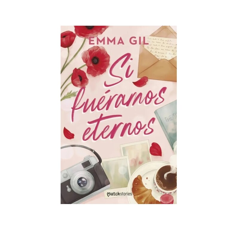 Si Fuéramos Eternos SI FUERAMOS ETERNOS