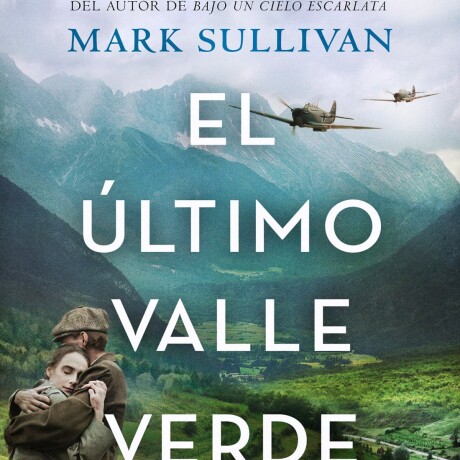 EL ULTIMO VALLE VERDE EL ULTIMO VALLE VERDE