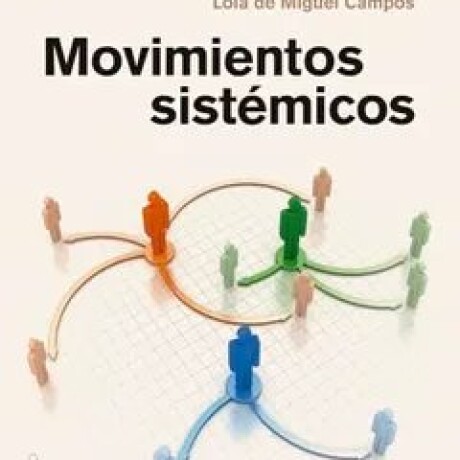 MOVIMIENTOS SISTEMICOS MOVIMIENTOS SISTEMICOS