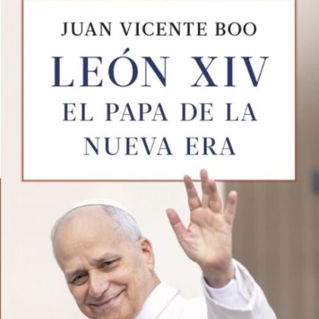 LEON XIV EL PAPA DE LA NUEVA ERA LEON XIV EL PAPA DE LA NUEVA ERA