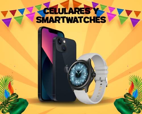 Celulares y Smartwatches