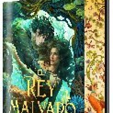 EL REY MALVADO EL REY MALVADO