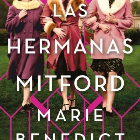LAS HERMANAS MITFORD LAS HERMANAS MITFORD