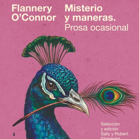 MISTERIO Y MANERAS. PROSA OCASIONAL MISTERIO Y MANERAS. PROSA OCASIONAL